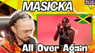 🔥🎶🔥 Masicka - All Over Again (Official Video) [FIRST TIME UK REACTION]