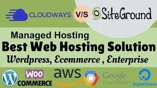 Siteground | Cloudways Tutorial | Best Wordpress & Cloud Web hosting Review | Amazon Web Service AWS