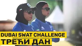 Dubai SWAT Challenge: treći dan