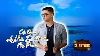A Vida de Solteiro me Perdeu  - Z&eacute; Arthur (Clipe Oficial)