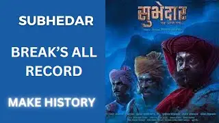Subhedar breaks all records | Make History | Subhedar 13 Days Box Office Collection