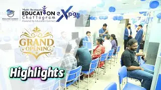 Education Connect Chattogram Grand Opening | Multi-Destination Education Expo 2024 Highlights