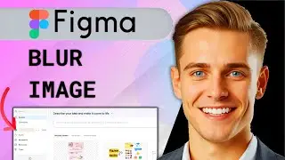 Как размыть изображение в Figma: быстрое руководство 2025