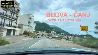 Vožnja od BUDVE do ČANJA u Junu 2025 - BUDVA to ČANJ [Road Trip in 4K] MNE Crna Gora