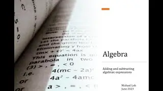 Algebra - adding and subtracting algebraic fractions