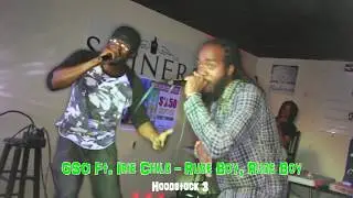 gSo Ft. Irie Child : Live Performance : Rudeboy Rudeboy : Hoodstock 3
