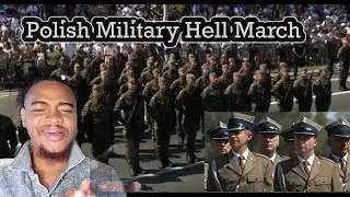 Reaction To Polish Military Hell March