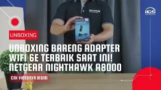 Unboxing NETGEAR Nighthawk&reg; A8000 AXE3000 USB 3.0 WiFi Adapter, upgrade ke WiFi 6E! | Bhs. Indonesia