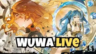 【🔴LIVE】FARMING & PULLING AUGUSTA AND IUNO | WUTHERING WAVES