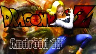 Anime Figure Unboxing - [Dragon Ball Z]: The Curvaceous Android 18 Ver. IV by Megahouse