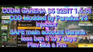 Codm Garena S5 32bit 1.6.33 | COD Modded by Paradox Injector v3 | Safe main account Garena|