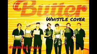 BTS (방탄소년단) Butter whistle cover| Sunshine studio