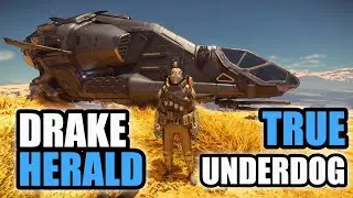 Я купил DRAKE HERALD, и он мне очень нравится! UNDERDOG CHALLENGE E04 — Star Citizen 4.3.1