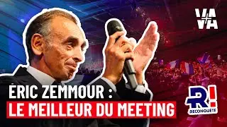 Le MEILLEUR du meeting d'&Eacute;ric ZEMMOUR !