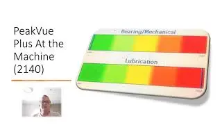 Vibration Analysis - PeakVue - Lubrication Case Study
