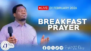 🔴LIVE​​​​​​​​​​​​​​​ MAOMBI YA ASUBUHI, MFUNGO WA SIKU 21 ( FINAL-BREAKFAST PRAYER)  (FEB 01, 2026)