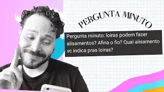 LOIRAS PODEM ALISAR O CABELO?