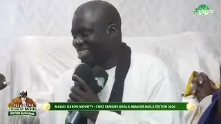 MAGAL DAROU MOUHTY - CHEZ SERIGNE KHALIL MBACKE BAILA EDITON 2026