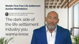 The dark side of the life settlement industry you wanna know by GLSE