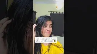 Can an unmarried woman adopt a child in India? 👩&zwj;⚖️✅ #transition #shorts #ytshorts #trending #viral