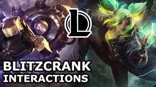 Blitzcrank Interactions with Other Champions | ZERI LIKES HIM | League of Legends Quotes