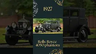 Rolls Royce Evolution Legacy cars(1904 ~ 1940) #shorts #car #short #rollsroyce #rolls
