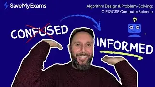 Algorithm Design & Problem-Solving: CIE IGCSE Computer Science