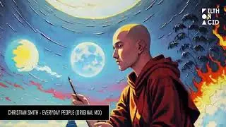 Christian Smith - Everyday People (Original Mix)