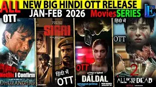 Dhurandhar NETFLIX OTT Release Hindi Movies Releas JAN-26 l AllOfUsAreDead2, Serai CrimeMoviesSeries