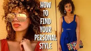HOW TO FIND YOUR STYLE | Quiz, Tips, and Style Categories
