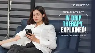 What&rsquo;s the Hype Around IV Drip Therapy?