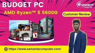 রাইজেন 5600g দিয়ে বাজেট গেমিং পিসি বিল্ড করে নিলেন  | Customer Review