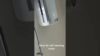 Haier Ac self cleaning mode