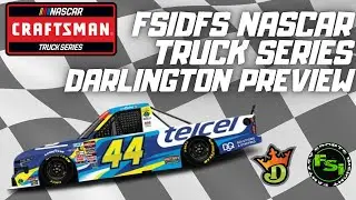 FSI NASCAR DFS Picks Show - Truck Series - Sober or Slammer 200 at DARLINGTON RACEWAY