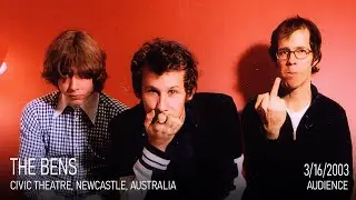 The Bens - Live at Newcastle Civic Theatre, 2003 (Audience Tape)