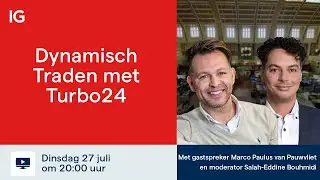 Webinar: Dynamisch Traden met Turbo24
