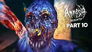 THE PRETTIEST SMILE IN HELL... - Amnesia: Rebirth | Blind Playthrough - Part 10