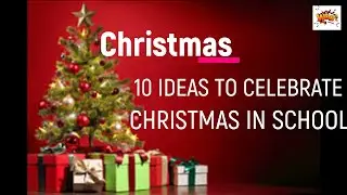 Ideas for Christmas Celebration | Christmas celebration in school ideas | ChristmasDay Activities