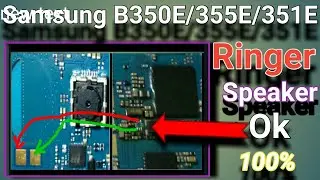 Samsung B350E/B351/B355 Ringer/Speaker Problem solution