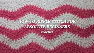 HOW TO RIPPLE STITCH CROCHET | BEGINNERS TUTORIAL | TWINS IN STITCHES