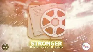 Unknwn Vyce , DC Stuban - Stronger