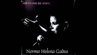 Norma Helena Gadea - Dale una luz - con Adrián Goizueta