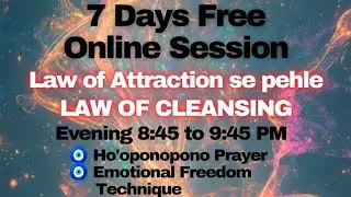 Day 2: Law of Attraction se pehle LAW Of CLEANSING