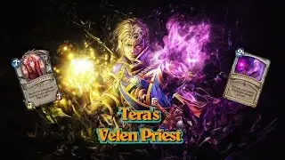 [Hearthstone] Tera's Velen Priest
