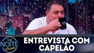 Entrevista com Capel&atilde;o | The Noite (31/05/18)