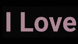 10 min I LOVE U Scrolling Text LED Light Running Banner Screen Display