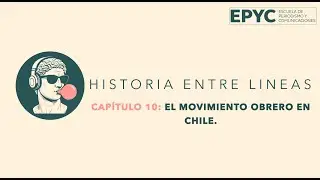 El movimiento obrero en Chile