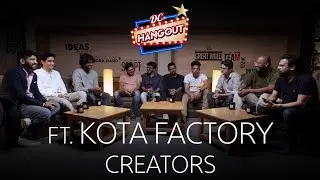 In Conversation With TVF Kota Factory Creators | Why Jeetu | Why Black & White | DC Hangout