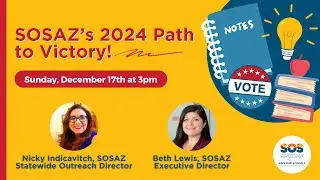 Education Advocacy Series: SOSAZ's 2024 Path to Victory!