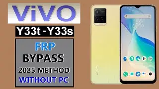 Vivo Y33t / Y33s |  Android 13 Frp Bypass | New Tricks 2025 | Vivo Y33t / Y33s Google Account Bypass